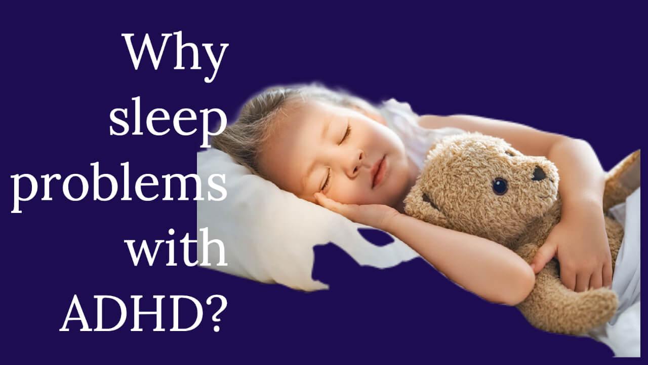 Solving sleep problems and ADHD – Dr John Flett